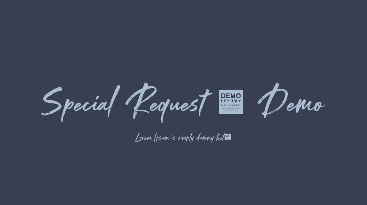 Special Request - Demo Font