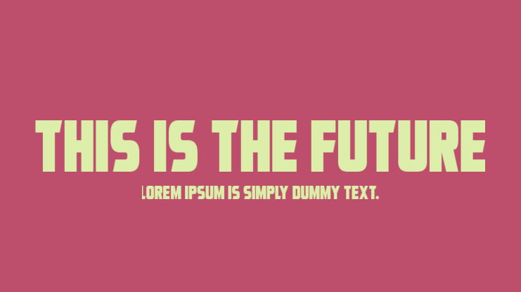 This Is The Future Font Family