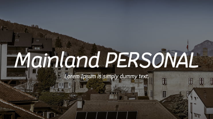 Mainland PERSONAL Font Family