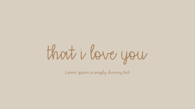 that i love you Font Family