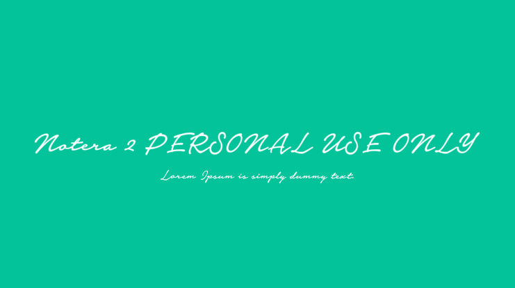 Notera 2 PERSONAL USE ONLY Font Family