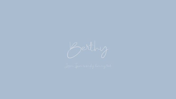 Berthy Font