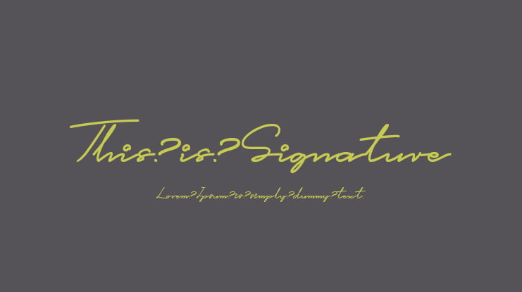 This is Signature Font