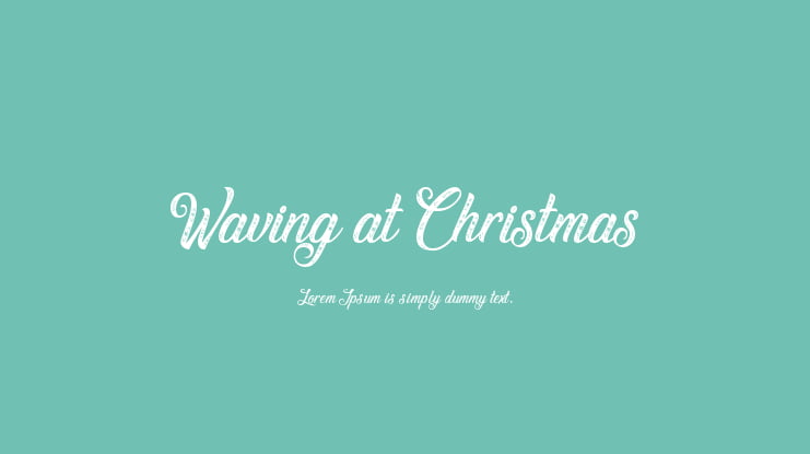 Waving at Christmas Font