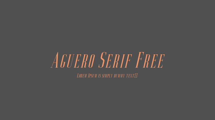 Aguero Serif Free Font Family
