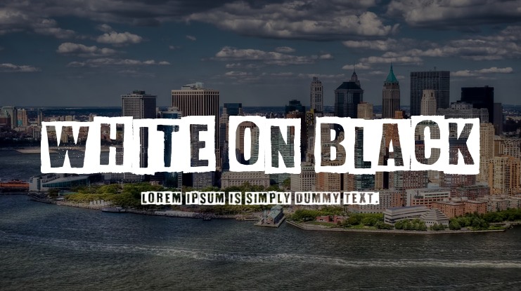White On Black Font