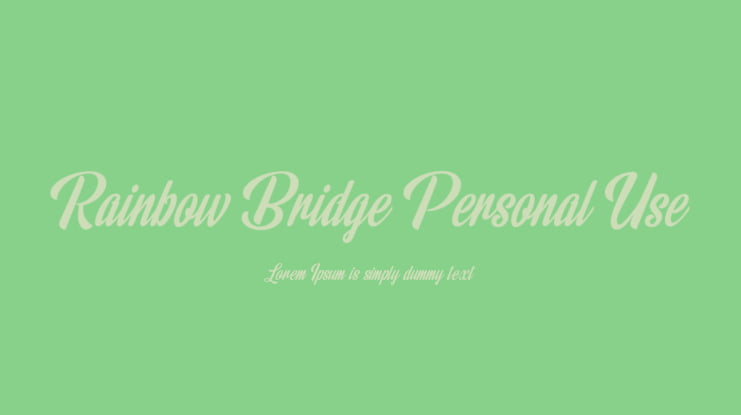 Rainbow Bridge Personal Use Font