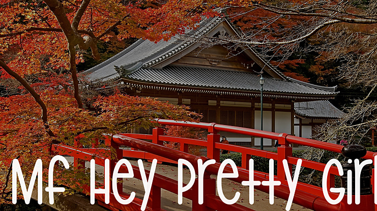 Mf Hey Pretty Girl Font