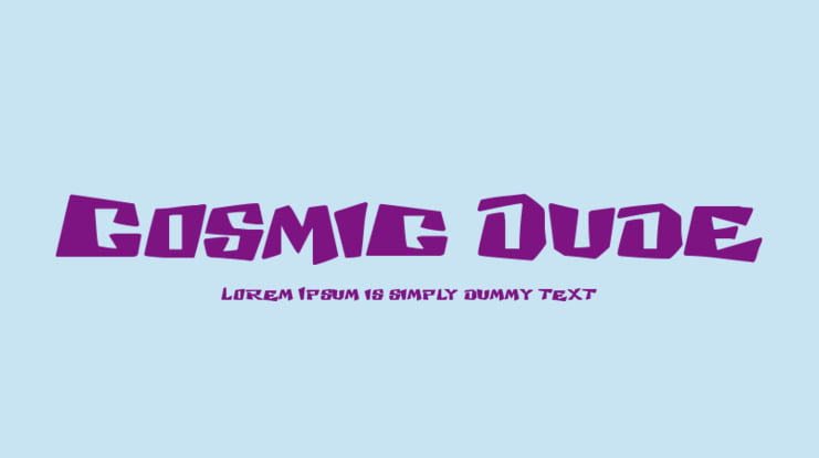 Cosmic Dude Font