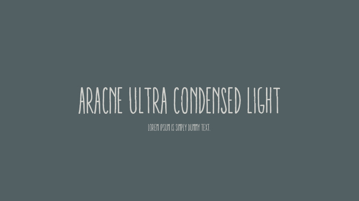 Aracne Ultra Condensed Light Font Family