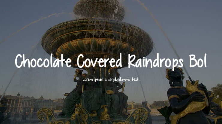 Chocolate Covered Raindrops Bol Font Family