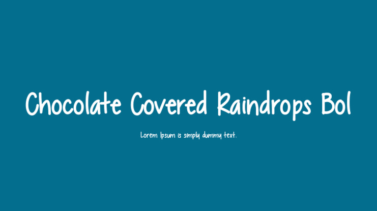 Chocolate Covered Raindrops Bol Font Family