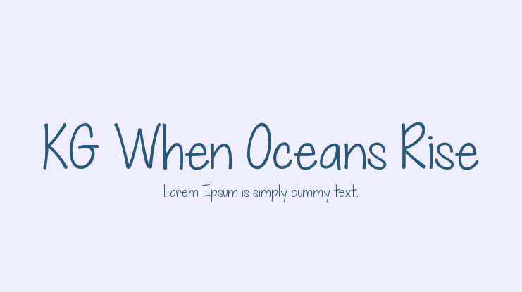 KG When Oceans Rise Font