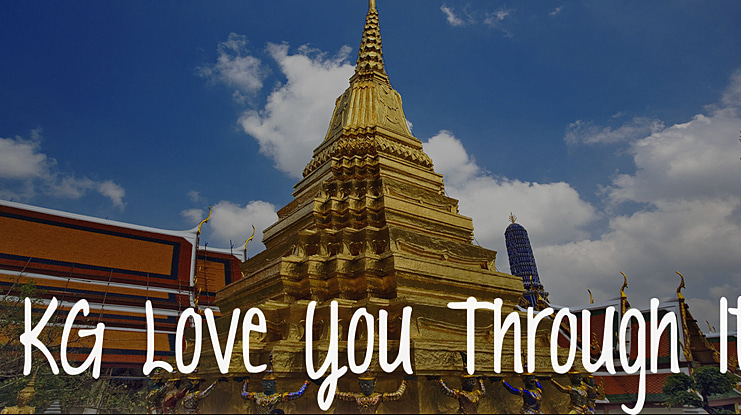 KG Love You Through It Font Family