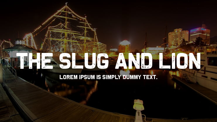 The Slug and Lion Font