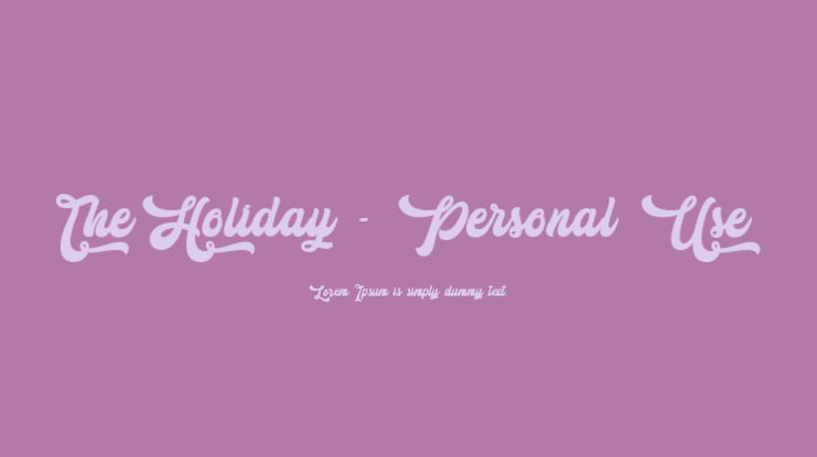 The Holiday - Personal Use Font