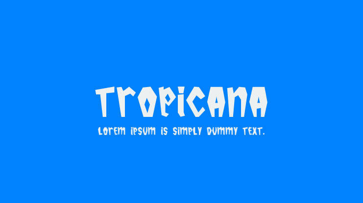 Tropicana Font