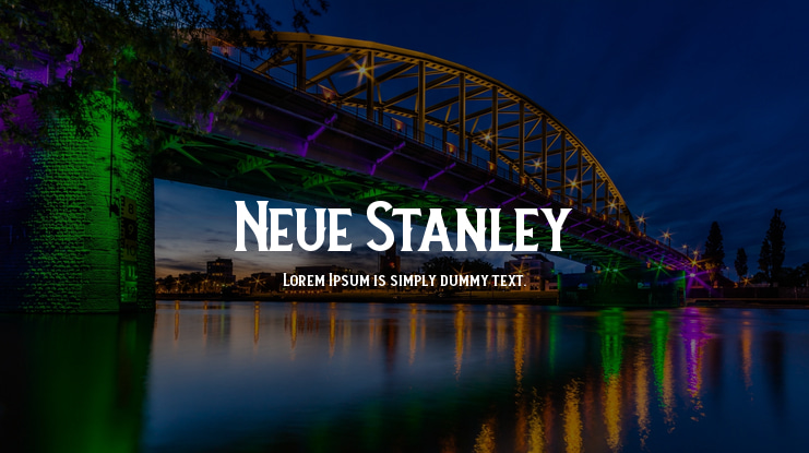 Neue Stanley Font Family