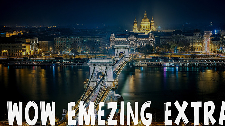 Wow emezing extra Font Family
