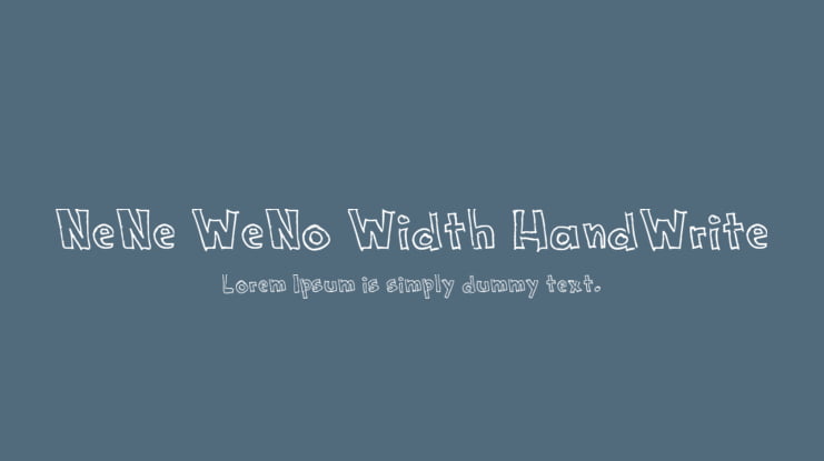 NeNe WeNo Width HandWrite Font