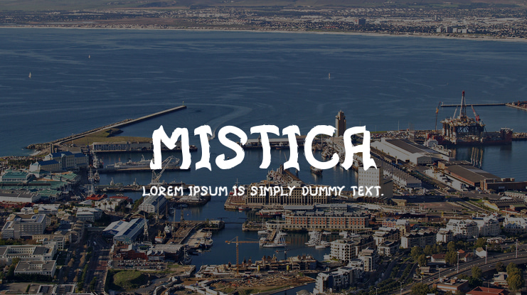Mistica Font