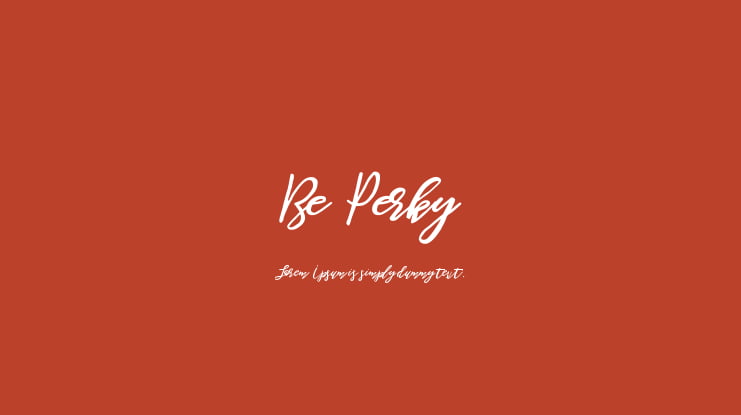 Be Perky Font
