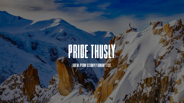 Pride Thusly Font
