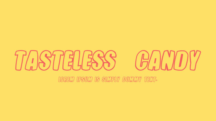 Tasteless  Candy Font