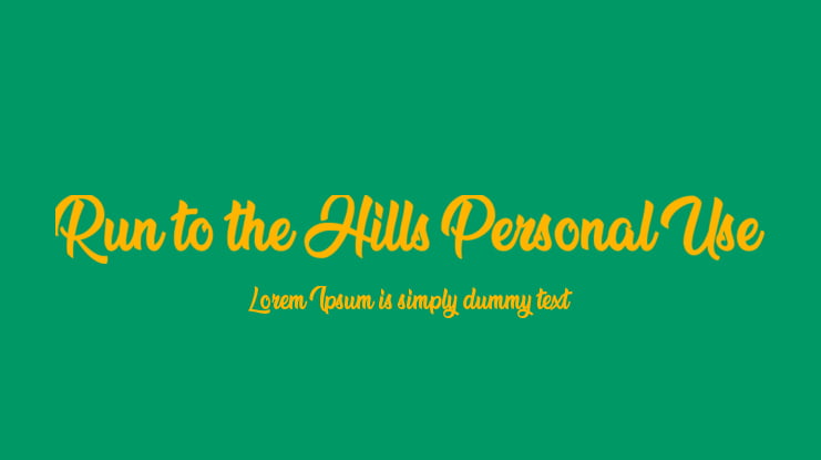Run to the Hills Personal Use Font