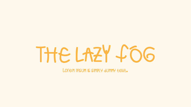 THE LAZY FOG Font