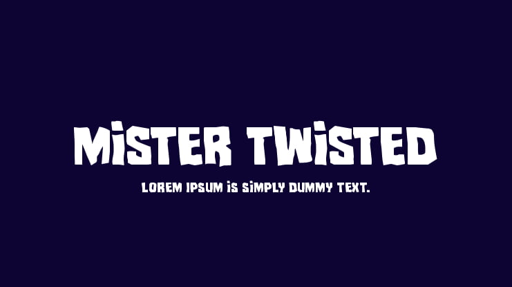 Mister Twisted Font Family