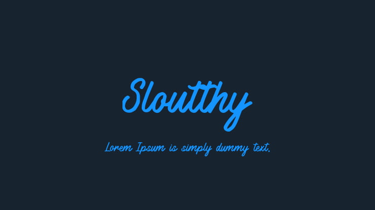 Sloutthy Font