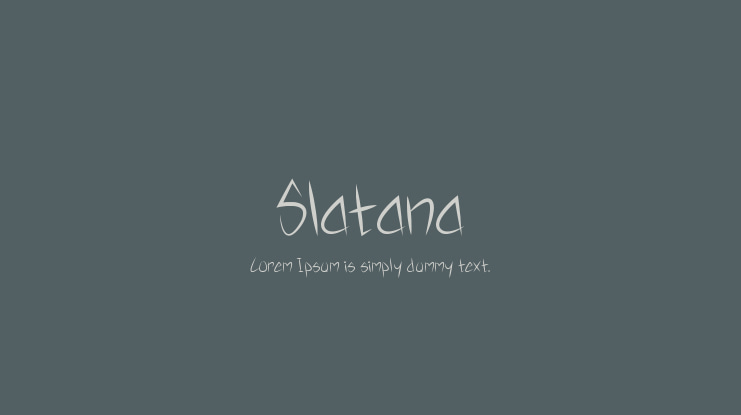Slatana Font