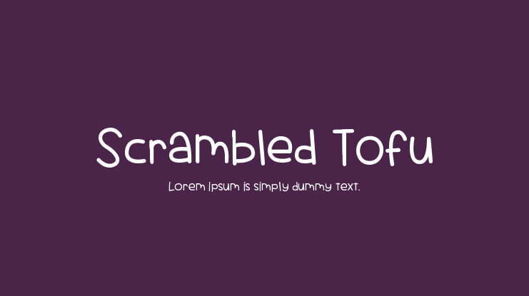 Scrambled Tofu Font