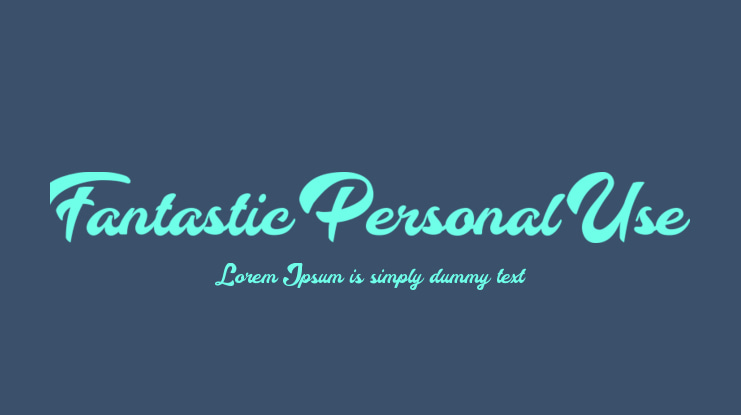 Fantastic Personal Use Font
