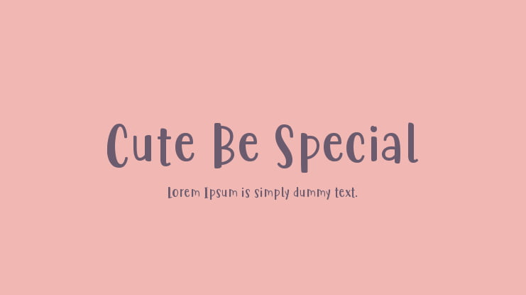 Cute Be Special Font