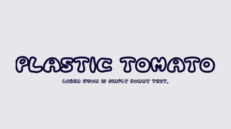 Plastic Tomato Font Family