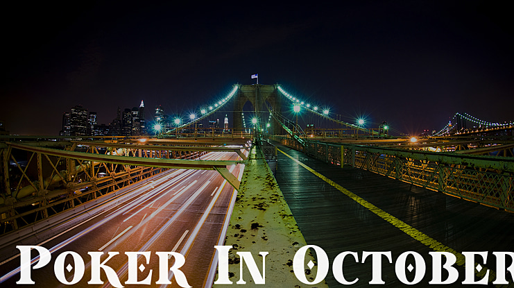 Poker In October Font