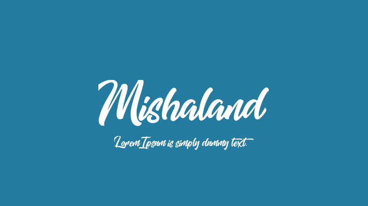 Mishaland Font Family