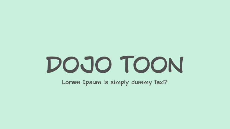 DOJO TOON Font