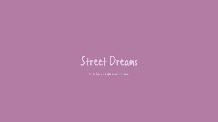 Street Dreams Font