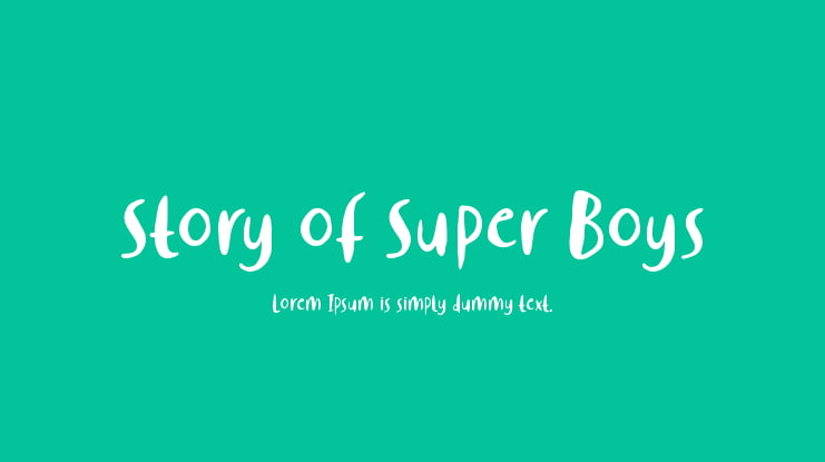 Story of Super Boys Font