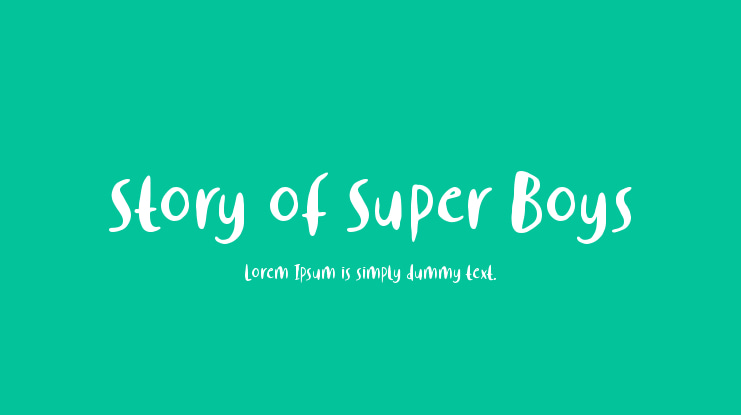 Story of Super Boys Font
