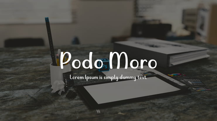 Podo Moro Font