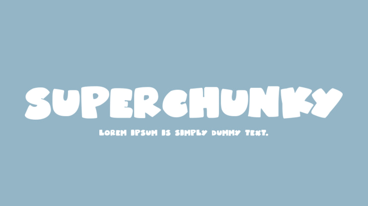 Superchunky Font Family