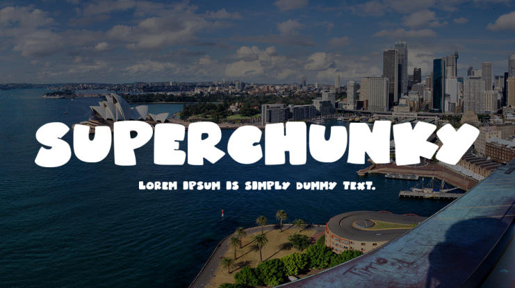 Superchunky Font Family