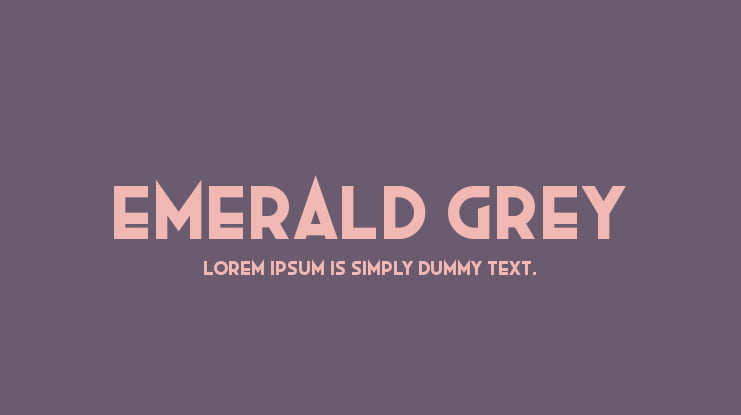 Emerald Grey Font