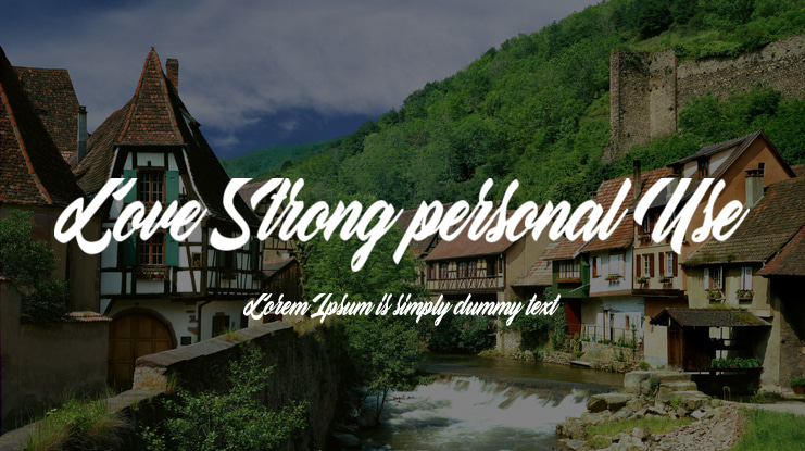Love Strong personal Use Font
