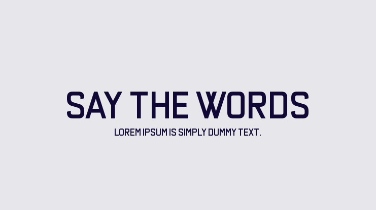 Say the Words Font