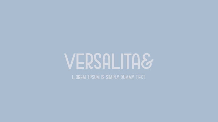 Versalita& Font Family